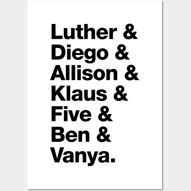 The Umbrella Academy Character Names - Black Wall Art by viking_elf